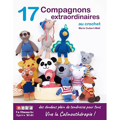 Emprunter 17 Compagnons extraordinaires au crochet livre