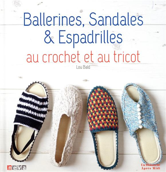 Emprunter Ballerines, Sandales & Espadrilles au crochet et au tricot livre