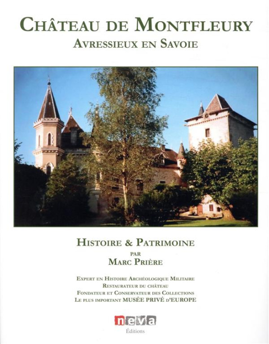 Emprunter Château de Montfleury. Avressieux en Savoie, Histoire & Patrimoine livre
