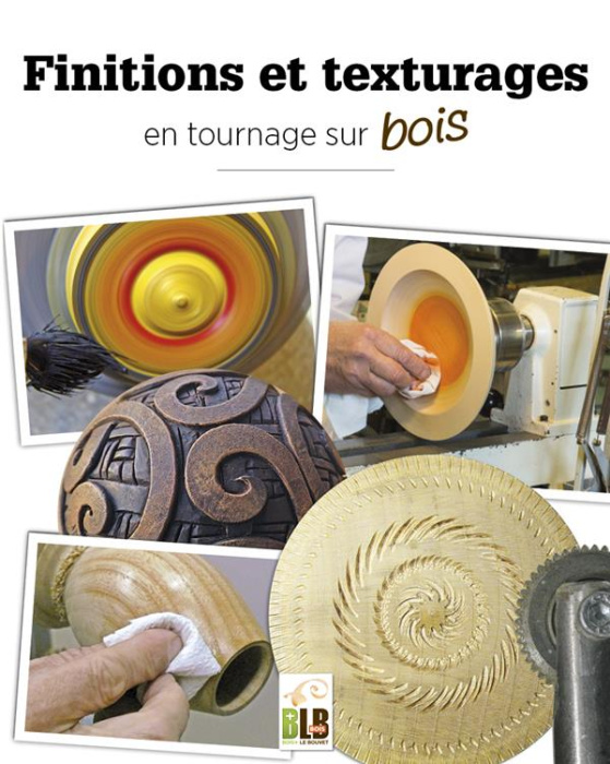 Emprunter Finitions et texturages en tournage sur bois livre
