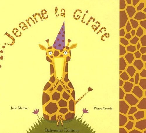 Emprunter Jeanne la Girafe livre