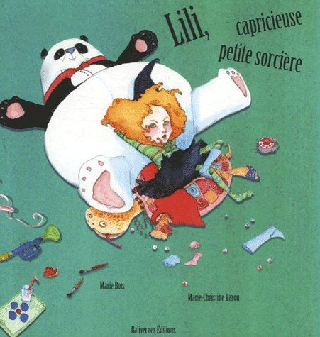 Emprunter Lili, capricieuse petite sorcière livre