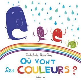Emprunter Où vont les couleurs ? livre