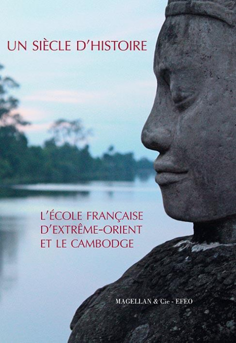 Emprunter Un siècle d'histoire. L'école française d'Extrême-Orient et le Cambodge livre