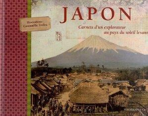 Emprunter Japon. Carnets d'un explorateur au pays du soleil levant livre