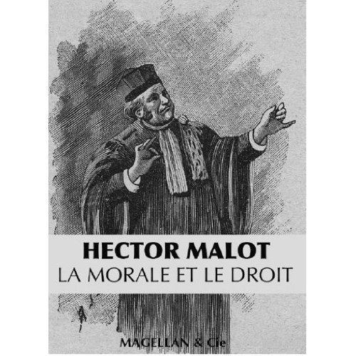 Emprunter Hector Malot, la morale et le droit livre