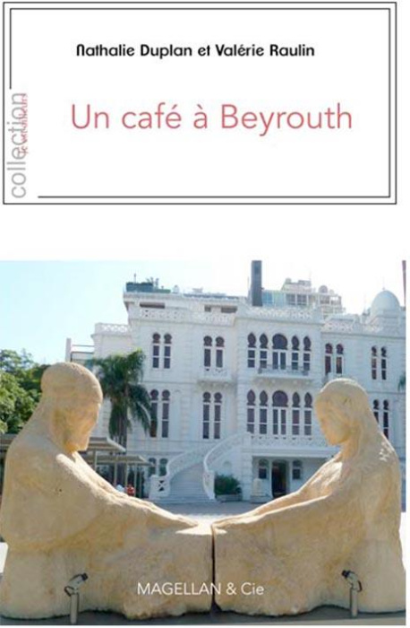Emprunter UN CAFE A BEYROUTH livre
