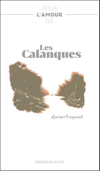 Emprunter Pour l'amour... Les Calanques livre