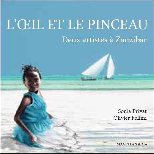 Emprunter L'oeil et le pinceau. Deux artistes à Zanzibar livre