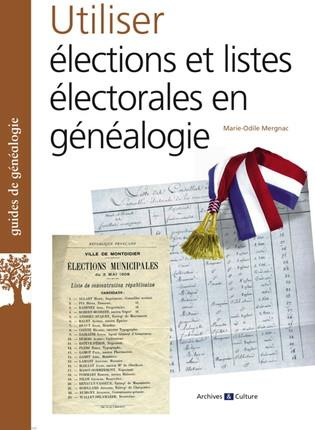 Emprunter Utiliser élections et listes électorales en généalogie livre