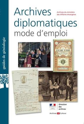 Emprunter Archives diplomatiques : mode d'emploi livre