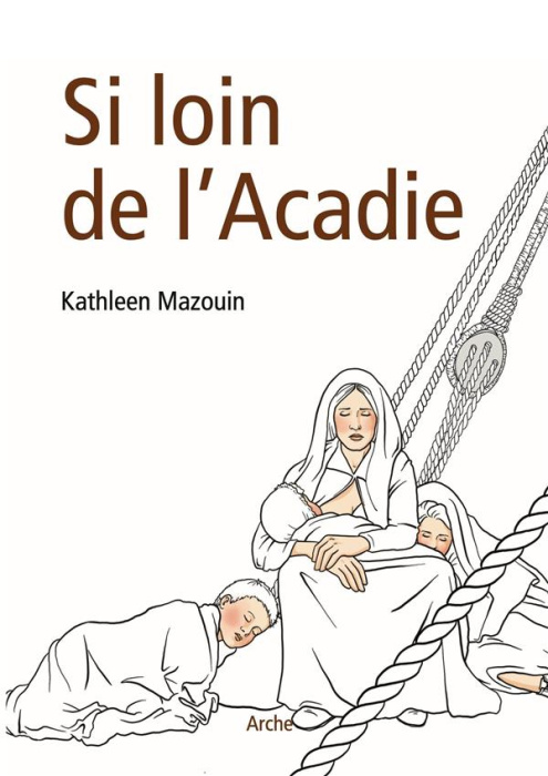 Emprunter Si loin de l'Acadie livre