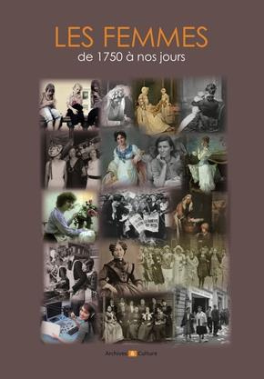 Emprunter Les femmes au quotidien de 1750 à nos jours livre