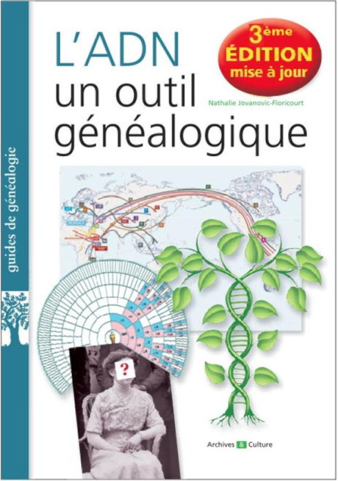 Emprunter ADN, guide de généalogie génétique livre