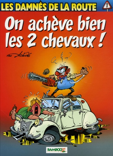 Emprunter LES DAMNES DE LA ROUTE T01 OP DECOUVERTE livre