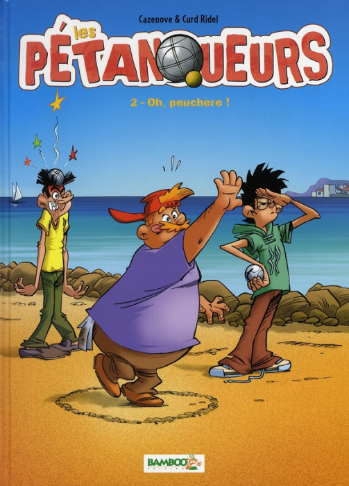 Emprunter Les pétanqueurs Tome 2 : Oh, peuchère ! livre