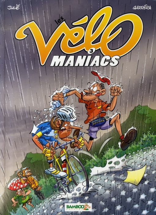 Emprunter Les Vélomaniacs Tome 3 livre