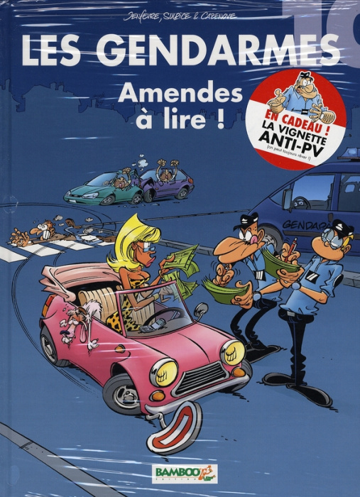 Emprunter Les Gendarmes Tome 10 : Amendes à lire ! livre