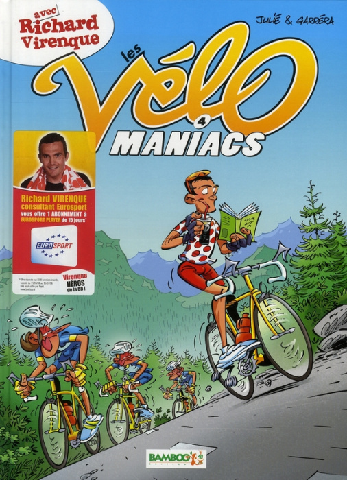 Emprunter Les Vélomaniacs Tome 4 livre
