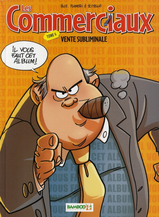 Emprunter Les Commerciaux Tome 6 : Vente subliminale livre