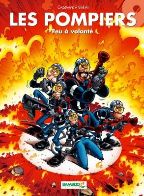 Emprunter Les Pompiers Tome 9 : Feu à volonté ! livre
