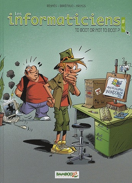 Emprunter Les informaticiens Tome 4 : To boot or not to boot livre