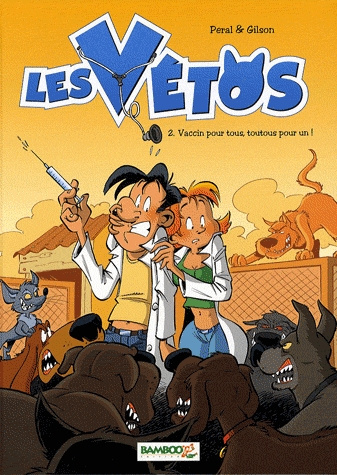 Emprunter Les vétos Tome 2 : Vaccin pour tous, toutous pour un ! livre