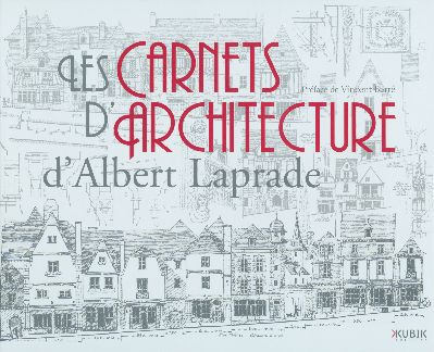 Emprunter Les carnets d'architecture d'Albert Laprade livre