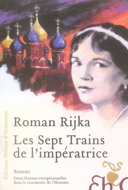 Emprunter Les sept trains de l'impératrice livre