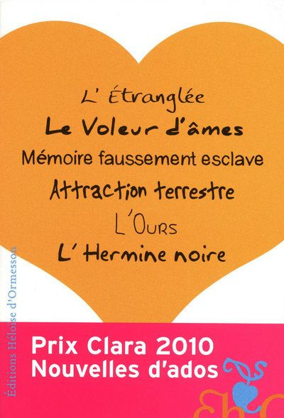 Emprunter Nouvelles d'ados. Prix Clara 2010 livre