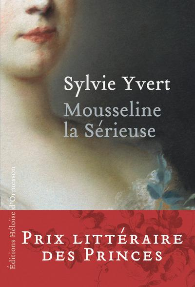 Emprunter Mousseline la Sérieuse livre