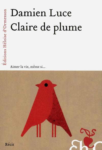 Emprunter Claire de plume livre