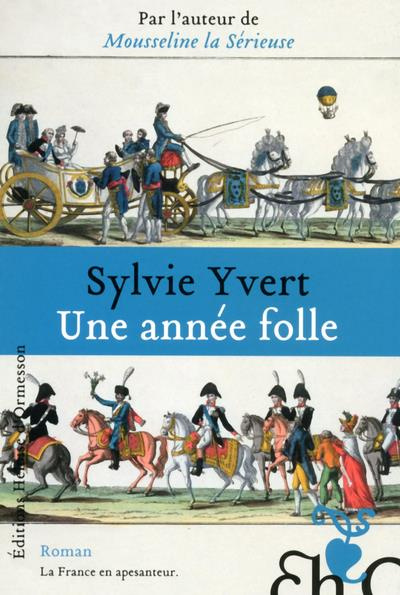 Emprunter Une année folle livre