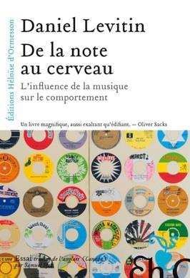 Emprunter De la note au cerveau. L'influence de la musique sur le comportement livre