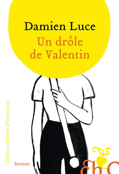 Emprunter Un drôle de Valentin livre
