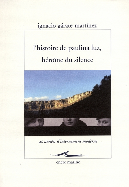 Emprunter L'histoire de Paulina Luz, héroïne du silence livre