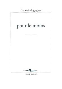 Emprunter Pour le moins livre