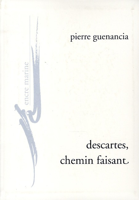 Emprunter Descartes, chemin faisant livre