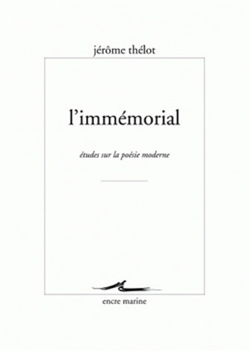 Emprunter L'Immémorial. Etudes sur la poésie moderne livre