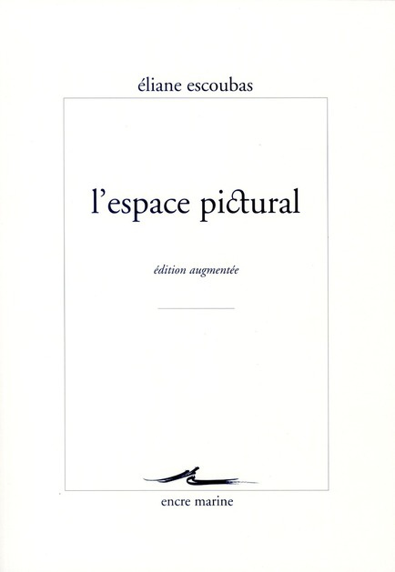 Emprunter L'espace pictural. Edition revue et augmentée livre