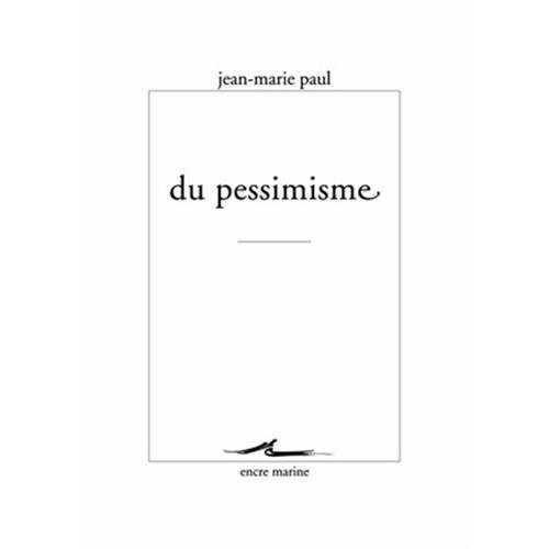 Emprunter Du pessimisme livre