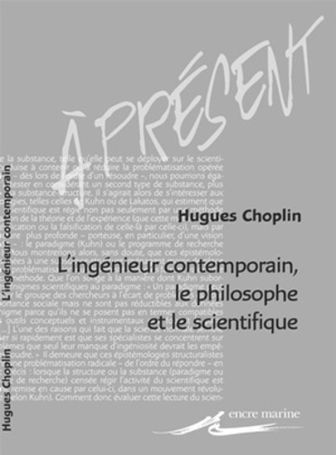 Emprunter L'ingénieur contemporain, le philosophe et le scientifique livre