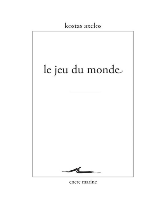 Emprunter Le jeu du monde livre