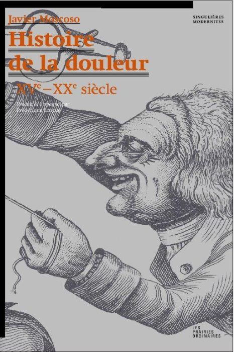 Emprunter Histoire de la douleur. XVIe-XXe siècle livre