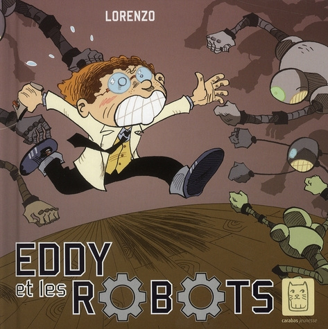 Emprunter Eddy et les robots livre
