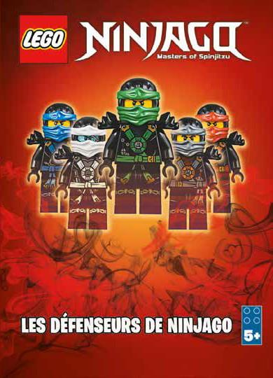 Emprunter Les défenseurs de Ninjago. Lego Masters of Spinjitzu livre
