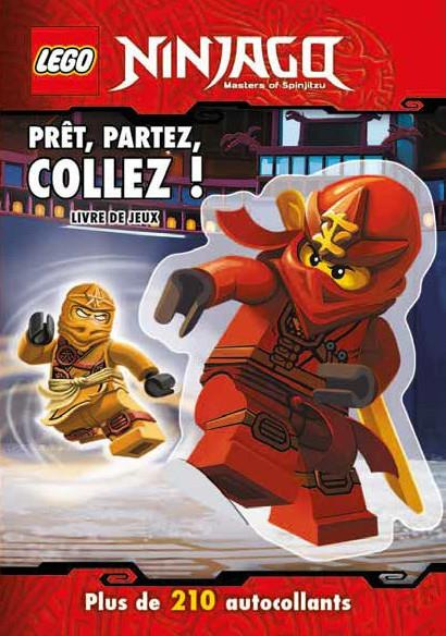 Emprunter Lego Ninjago Masters of Spinjitzu. Prêt, partez, collez ! livre