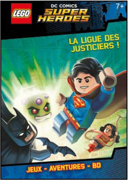 Emprunter Lego DC Comics Super Heroes. La ligue des justiciers livre