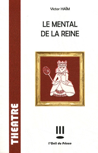 Emprunter Le mental de la reine livre