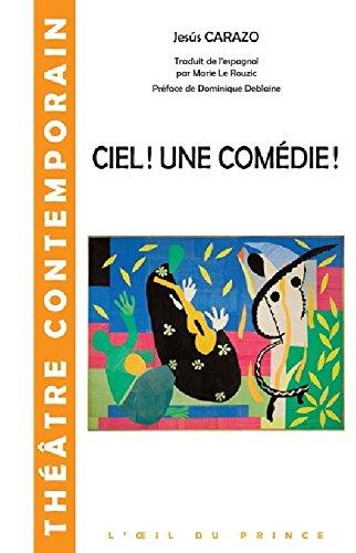 Emprunter Ciel une comedie ! livre